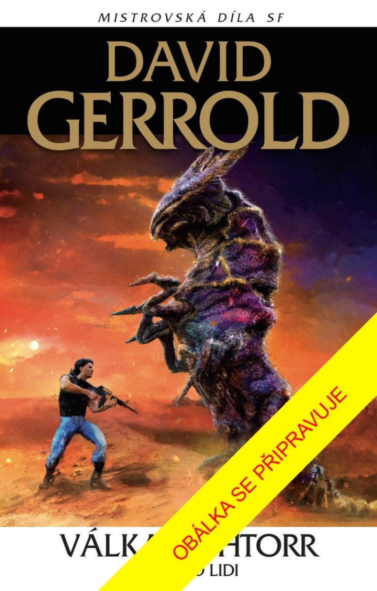 Válka s Chtorr 1: Věc pro lidi - David Gerrold