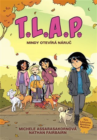 T.L.A.P. 2 - Mindy otevírá náruč - Nathan Fairbairn