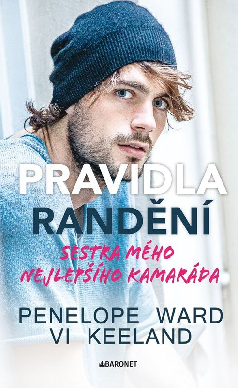 Pravidla randění - Sestra mého nejlepšího kamaráda - Penelope Ward