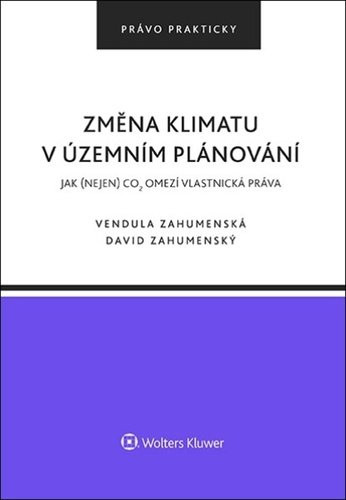 Změna klimatu v územním plánování - David Zahumenský; Vendula Zahumenská