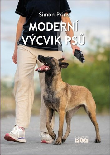 Moderní výcvik psů - Simon Prins