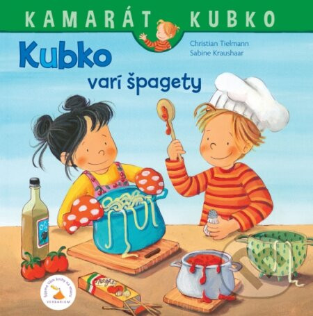 Kubko varí špagety - Christian Tielmann, Sabine Kraushaar (ilustrátor)