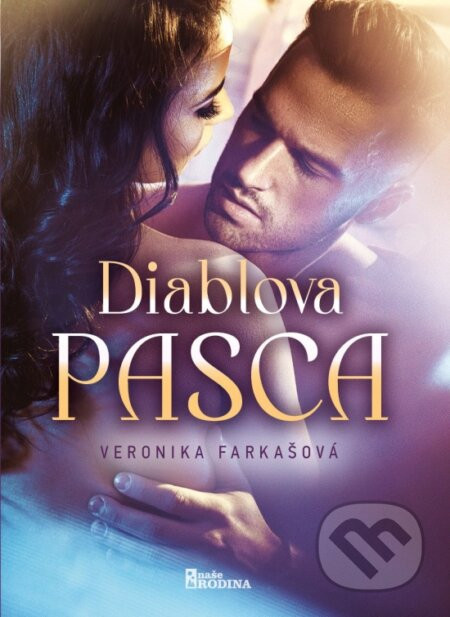 Diablova pasca - Veronika Farkašová