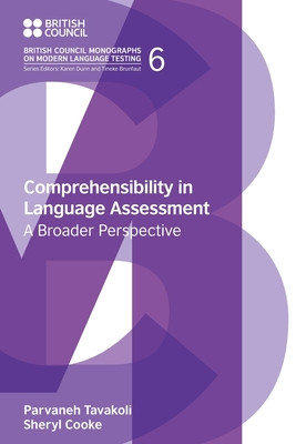 Comprehensibility in Language Assessment: A Broader Perspective (Tavakoli Parvaneh)(Paperback)