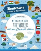 My First Book About the World - Montessori Activity Book(Paperback / softback)
