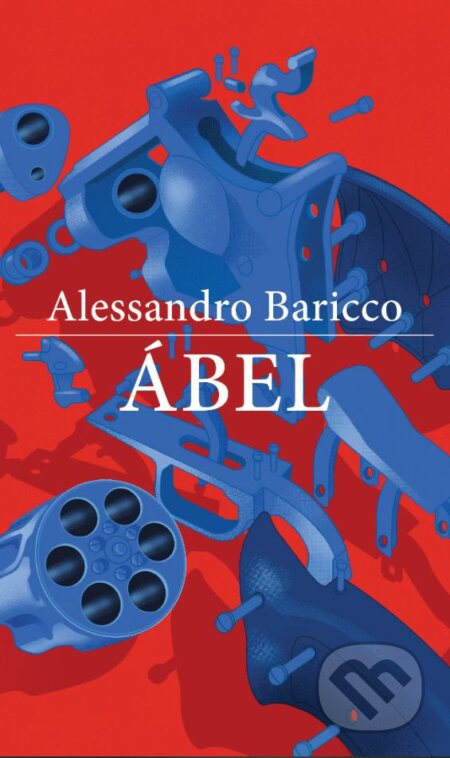 Abel - Alessandro Baricco