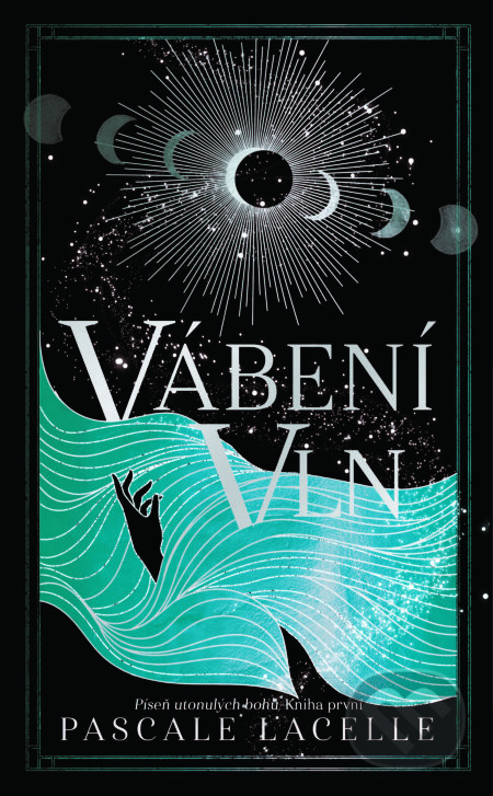 Vábení Vln - Pascale Lacelle