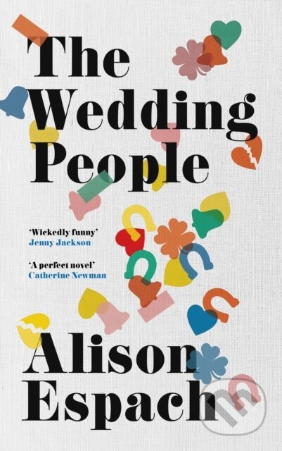 The Wedding People - Alison Espach