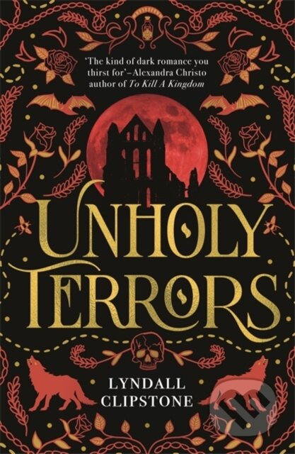 Unholy Terrors - Lyndall Clipstone