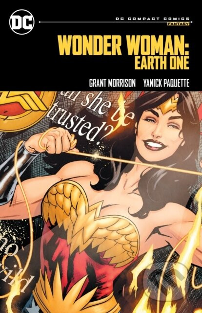 Wonder Woman Earth One Dc Compact Comics - Grant Morrison, Yanick Paquette (ilustrátor), Marie Javins (editor)
