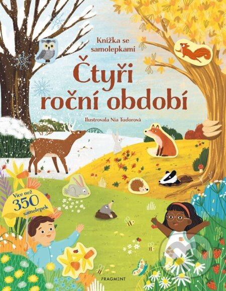 Čtyři roční období (Knížka se samolepkami) - Joli Hannah, Nia Tudor (ilustrátor)