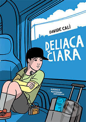 Deliaca čiara - Davide Calì