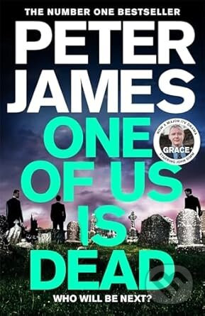 One Of Us Is Dead - Peter James