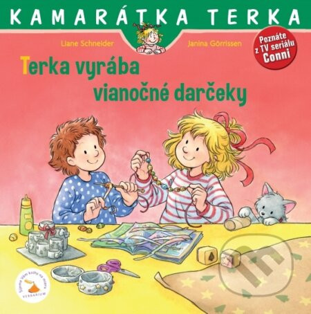 Terka vyrába vianočné darčeky - Liane Schneider, Janina Görrissen (ilustrátor)