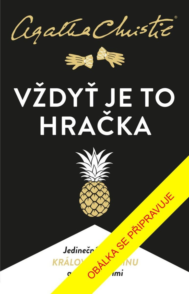 Vždyť je to hračka, 5.  vydání - Agatha Christie