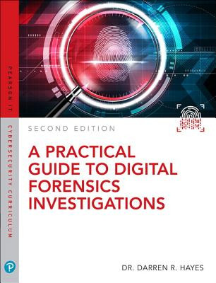 A Practical Guide to Digital Forensics Investigations (Hayes Darren)(Paperback)