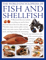 The World Encyclopedia of Fish and Shellfish: The Definitive Guide to the Fish and Shellfish of the World, with More Than 700 Photographs (Whiteman Kate)(Paperback)