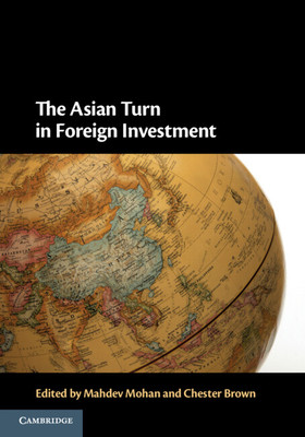 Asian Turn in Foreign Investment(Paperback / softback)