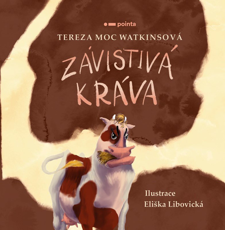 Závistivá kráva - Tereza Moc Watkinsová