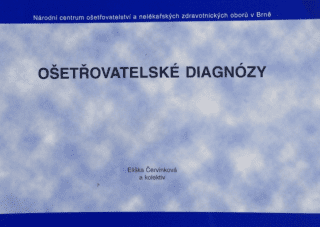 Ošetřovatelské diagnózy - Eliška Červinková