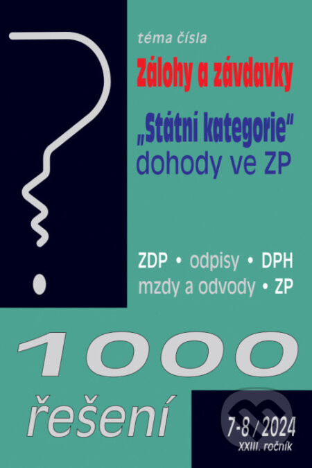 1000 řešení č. 7-8 / 2024 - Zálohy a závdavky - Poradce s.r.o.