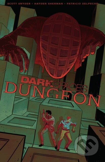 Dark Spaces Dungeon - Scott Snyder, Hayden Sherman (ilustrátor)