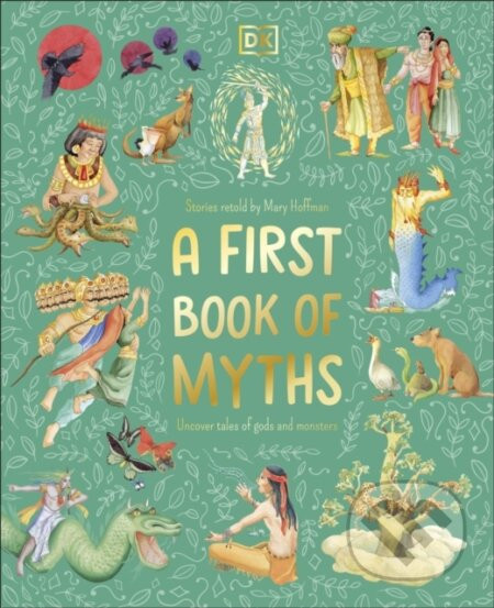 A First Book of Myths - Mary Hoffman