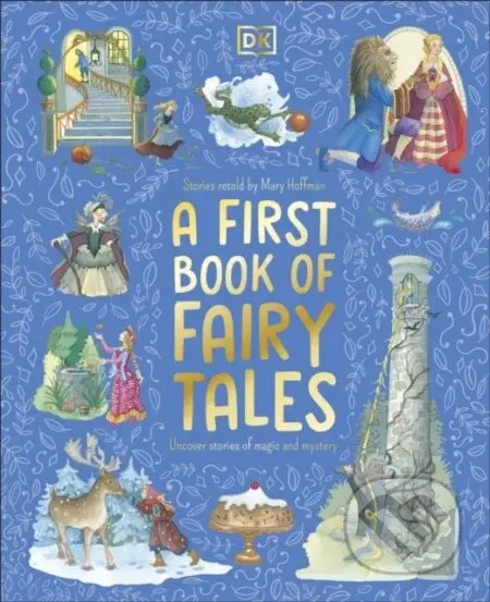 A First Book of Fairy Tales - Mary Hoffman, Julie Downing (ilustrátor)