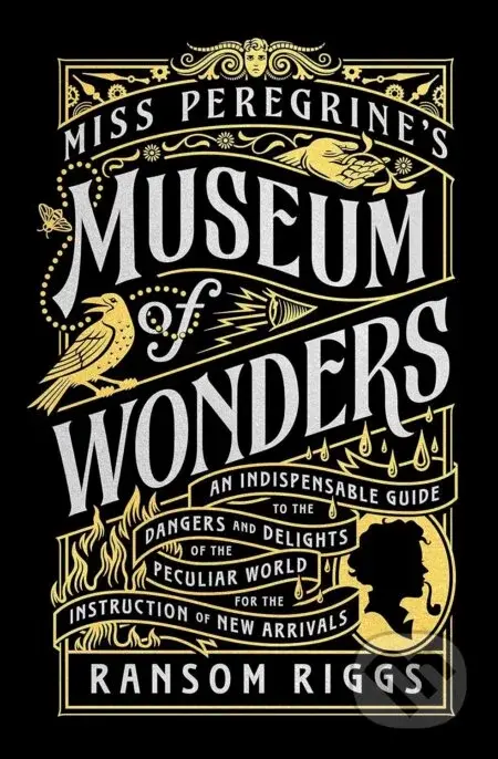 Miss Peregrines Museum of Wonders - Ransom Riggs