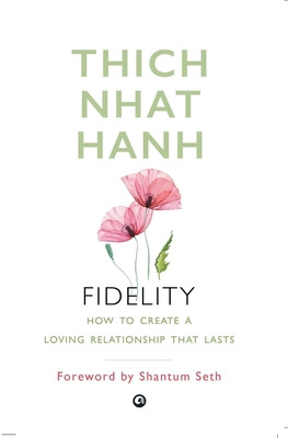 Fidelity (Hanh Thich Nhat)(Paperback)