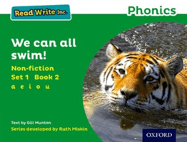 Read Write Inc. Phonics: We Can All Swim! (Green Set 1 Non-fiction 2) (Munton Gill)(Paperback / softback)