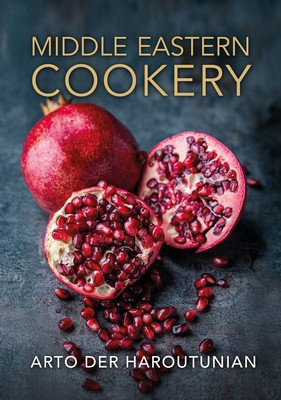 Middle Eastern Cookery (Der Haroutunian Arto)(Pevná vazba)