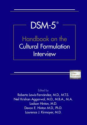 Dsm-5(r) Handbook on the Cultural Formulation Interview (Lewis-Fernndez Roberto)(Paperback)