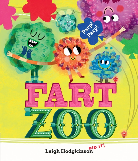 Fart Zoo (Hodgkinson Leigh)(Paperback / softback)