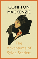 Adventures of Sylvia Scarlett (Mackenzie Compton)(Paperback / softback)
