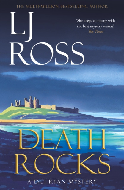 Death Rocks - A DCI Ryan Mystery (Ross LJ)(Paperback / softback)