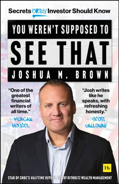 You Weren't Supposed To See That - Secrets Every Investor Should Know (Brown Joshua M.)(Paperback / softback)