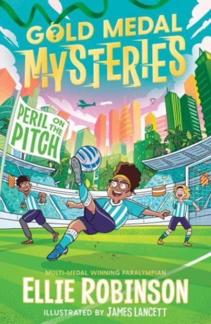 Gold Medal Mysteries: Peril on the Pitch (Robinson Ellie)(Paperback / softback)