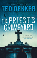 Priest's Graveyard (Dekker Ted)(Paperback / softback)