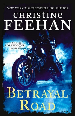 Betrayal Road (Feehan Christine)(Paperback / softback)