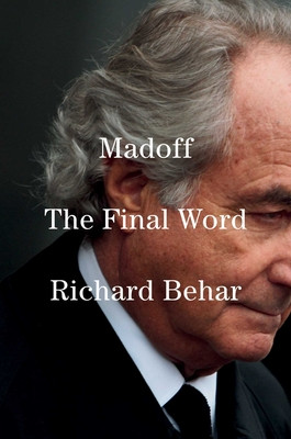 Madoff: The Final Word (Behar Richard)(Pevná vazba)