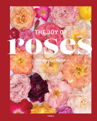 The Joy of Roses (Van Doorn Nicolien)(Pevná vazba)