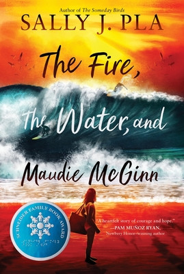 The Fire, the Water, and Maudie McGinn (Pla Sally J.)(Paperback)
