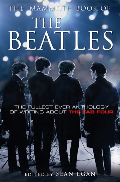 Mammoth Book of the Beatles (Egan Sean)(Paperback / softback)