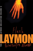 Richard Laymon Collection Volume 5: Flesh & Resurrection Dreams (Laymon Richard)(Paperback / softback)