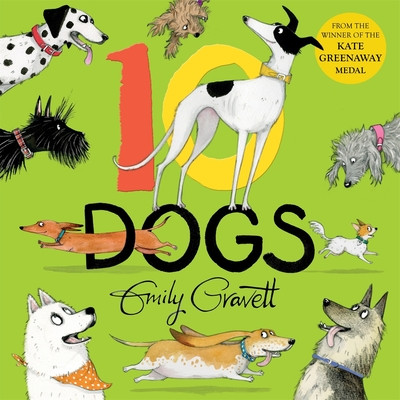 10 Dogs - A Funny Furry Counting Book (Gravett Emily)(Paperback / softback)