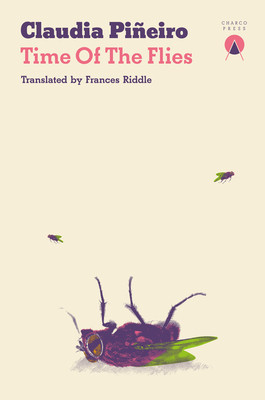 Time of the Flies (Pieiro Claudia)(Paperback)