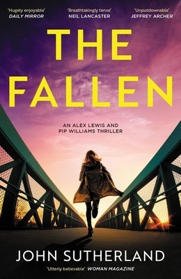 Fallen - A heart-pounding London police thriller for 2024 for crime and thriller fans (Sutherland John)(Paperback / softback)