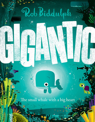 Gigantic (Biddulph Rob)(Paperback / softback)