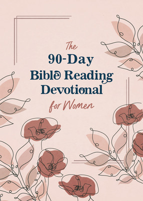 The 90-Day Bible Reading Devotional for Women (Maltese Donna K.)(Paperback)